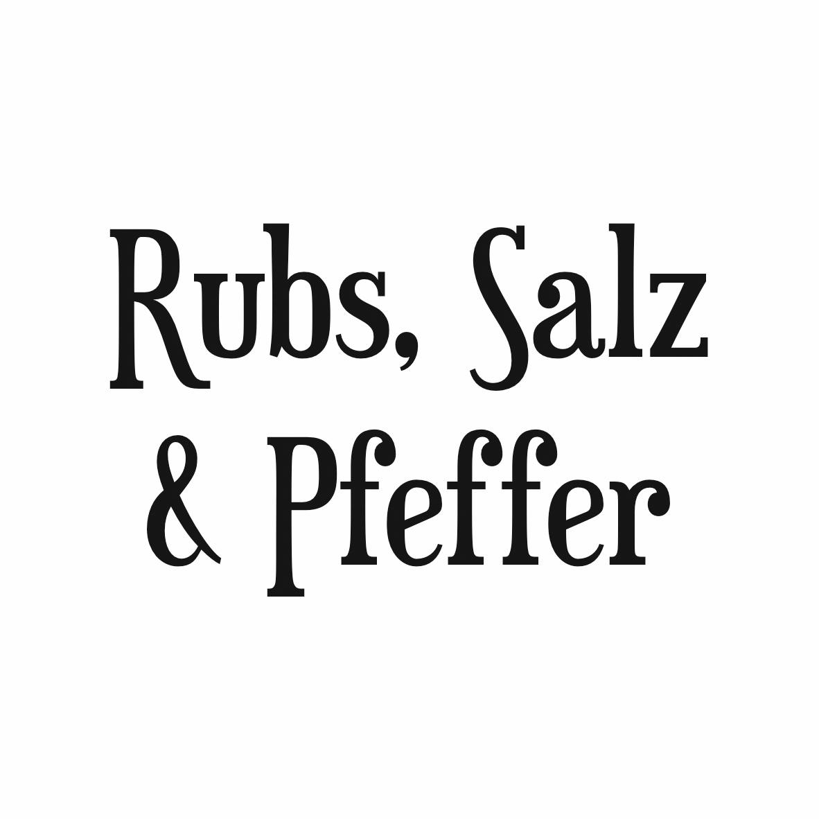 Rubs, Salz & Pfeffer
